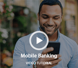 Watch Our Mobile Banking Video