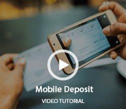 Watch Our Mobile Deposit Video