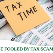 Don't Be Fooled By Tax Scams