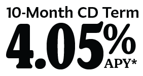 10-month CD Term 4.05% APY*