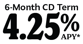 6-Month CD Term at 4.25% APY*
