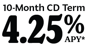 10-month CD Term 4.25% APY*